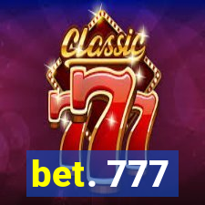 bet. 777