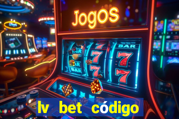 lv bet código promocional 50 reais