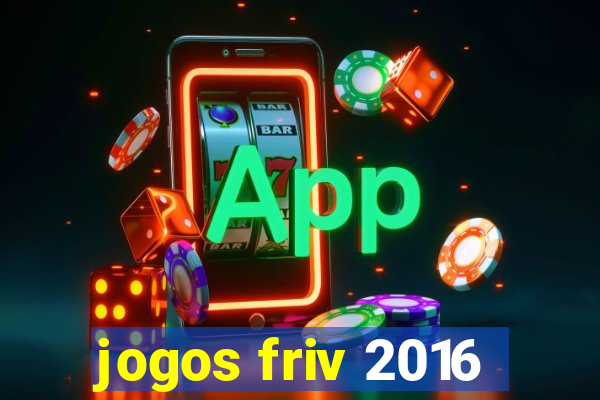 jogos friv 2016