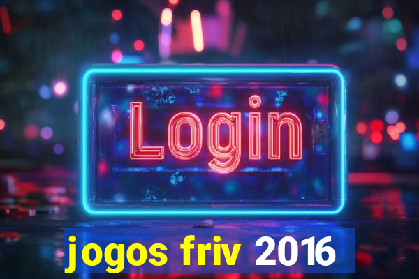 jogos friv 2016