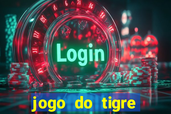 jogo do tigre ganha dinheiro mesmo