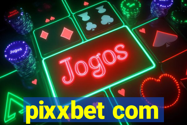 pixxbet com