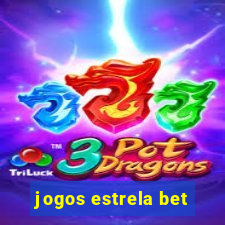 jogos estrela bet