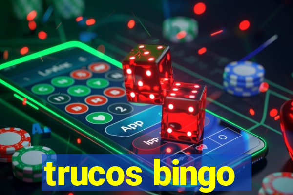 trucos bingo