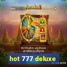 hot 777 deluxe