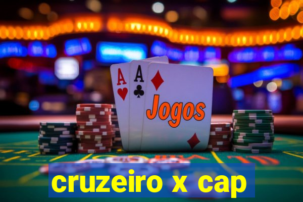 cruzeiro x cap