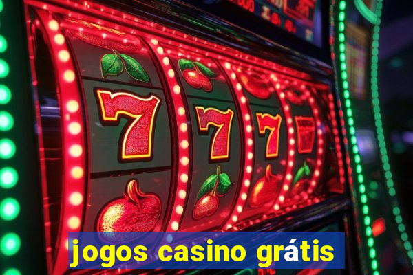 jogos casino grátis