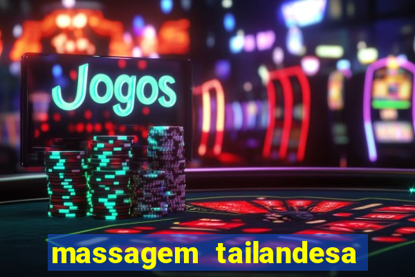 massagem tailandesa santos sp