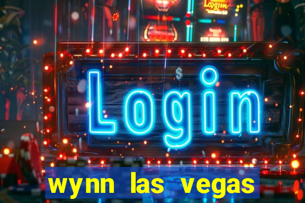 wynn las vegas casino resort