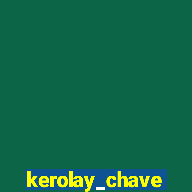 kerolay_chave