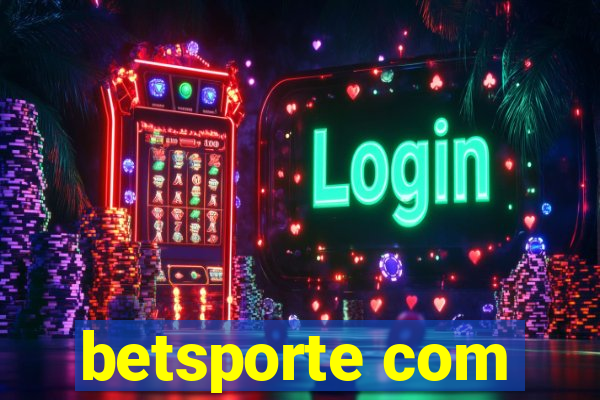 betsporte com