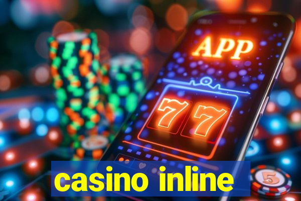 casino inline