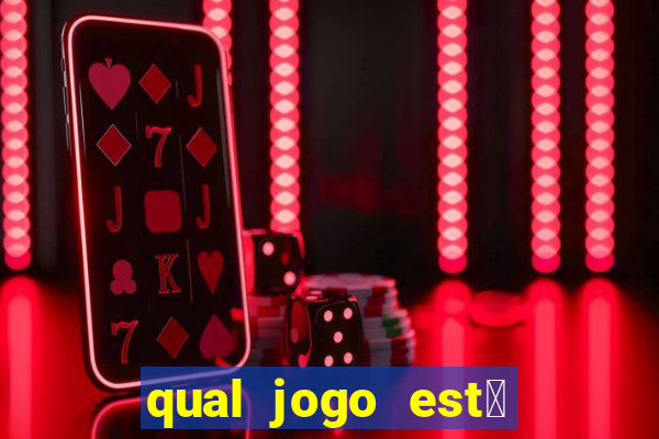 qual jogo est谩 pagando hoje