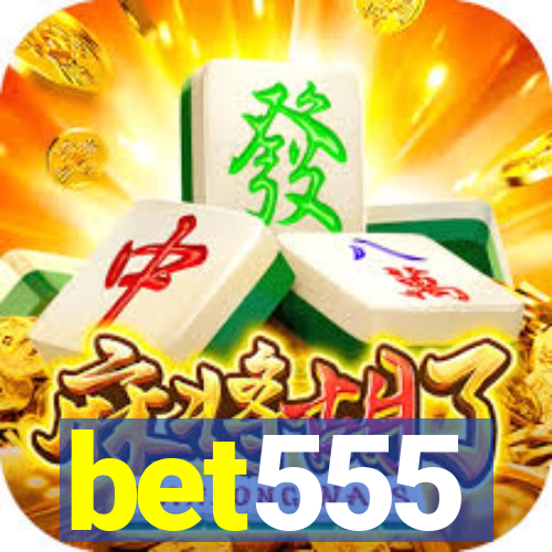 bet555