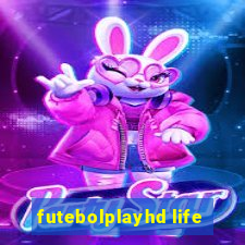 futebolplayhd life