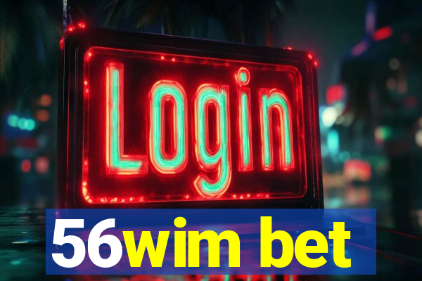 56wim bet