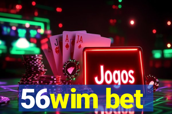 56wim bet