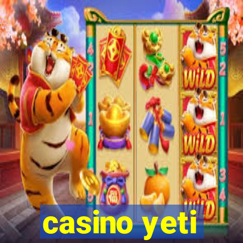 casino yeti