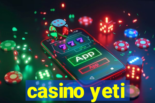 casino yeti