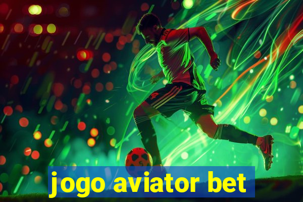 jogo aviator bet