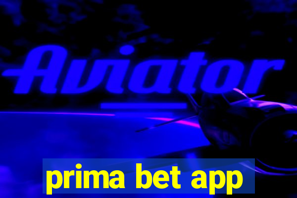 prima bet app