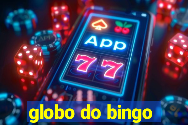 globo do bingo