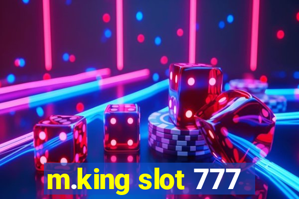 m.king slot 777