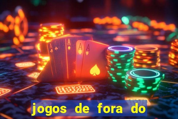 jogos de fora do brasil hoje