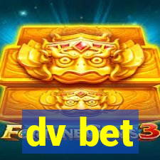 dv bet