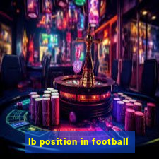 lb position in football