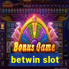 betwin slot