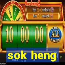 sok heng