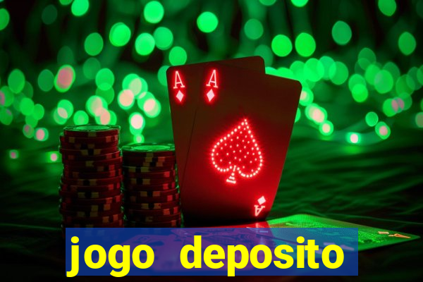 jogo deposito minimo 5 reais