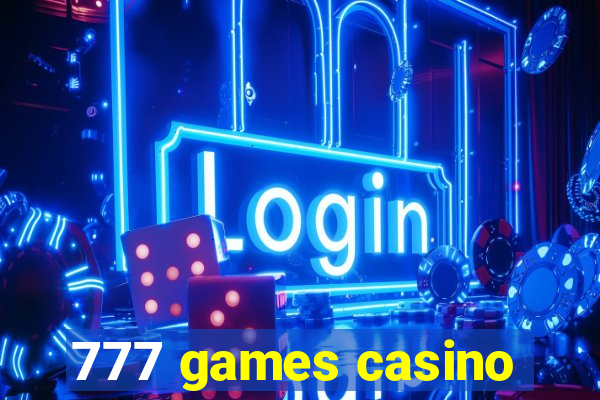 777 games casino