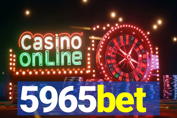 5965bet