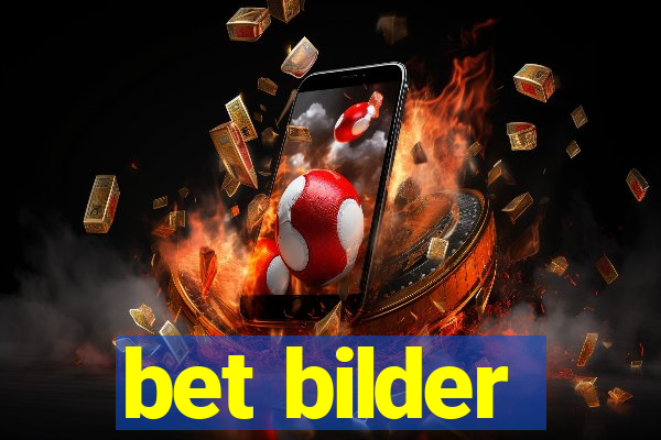 bet bilder