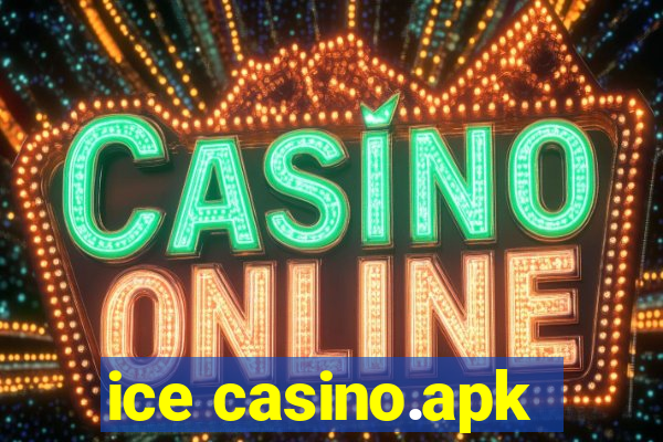 ice casino.apk