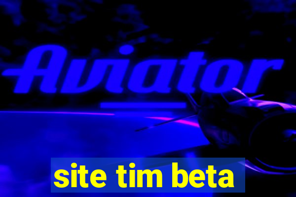 site tim beta