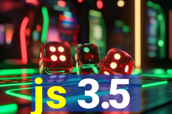 js 3.5