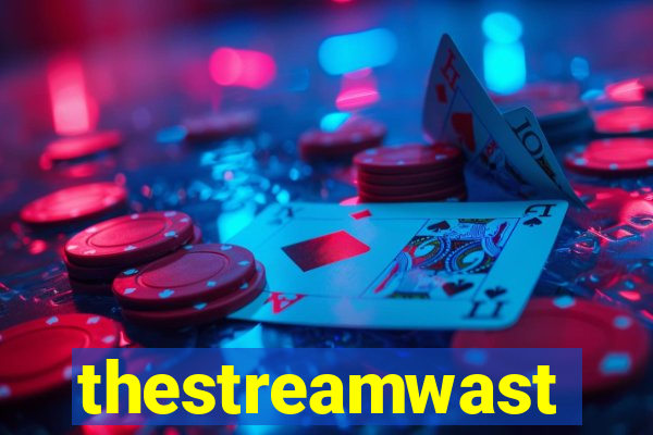 thestreamwast