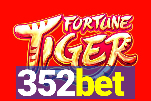 352bet