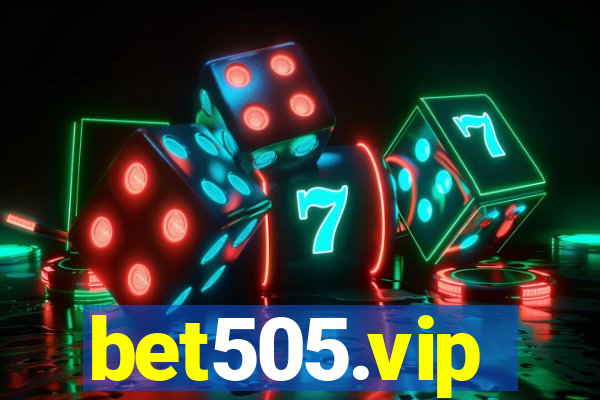 bet505.vip