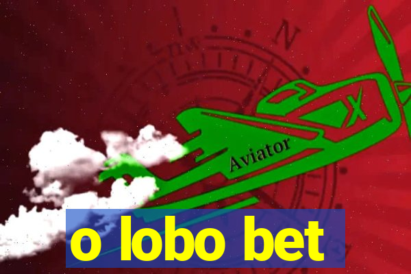 o lobo bet