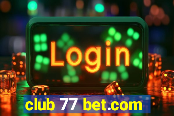 club 77 bet.com