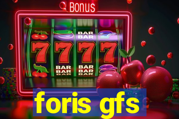 foris gfs