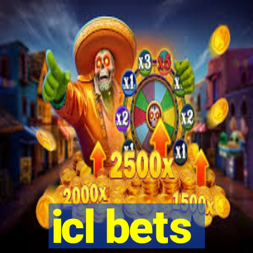 icl bets