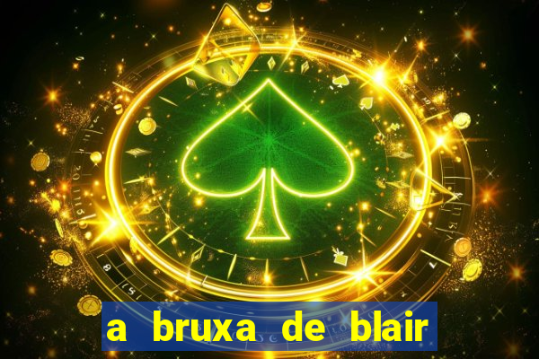 a bruxa de blair filme completo dublado