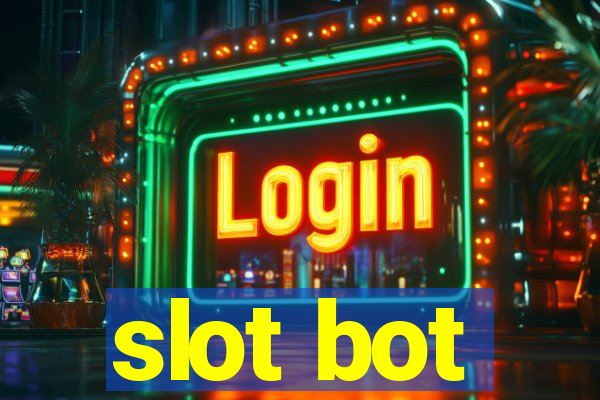 slot bot