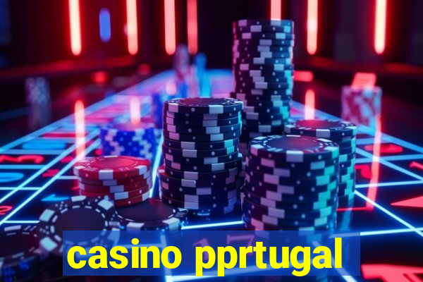 casino pprtugal