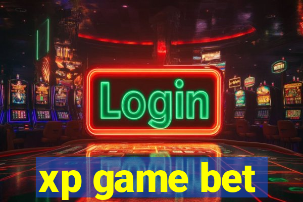 xp game bet